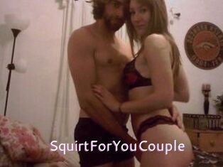 SquirtForYouCouple