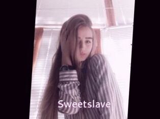 Sweetslave