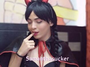 Samanthasucker