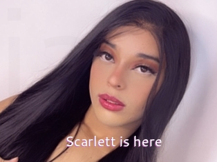 Scarlett_is_here