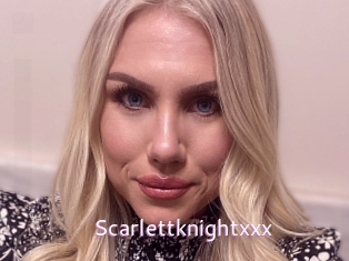 Scarlettknightxxx