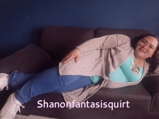 Shanonfantasisquirt