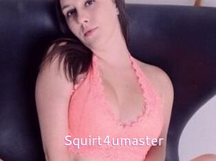 Squirt4umaster