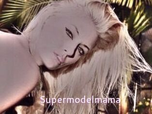 Supermodelmama