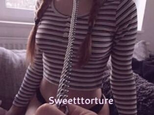 Sweetttorture