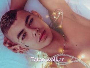 Tatan_walker