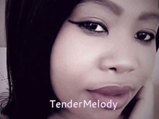 TenderMelody