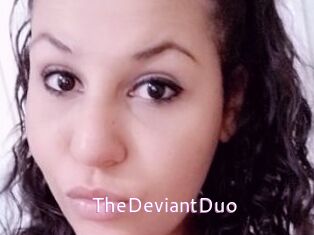 TheDeviantDuo