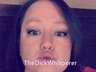 TheDickWhisperer