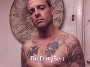 TheDirtyBert