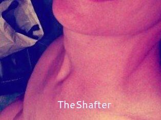 TheShafter