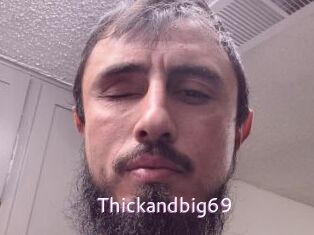 Thickandbig69