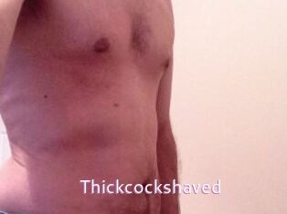 Thickcockshaved