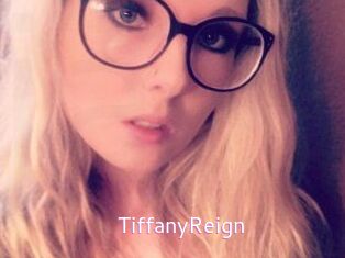 Tiffany_Reign