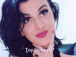 TopSkinny07