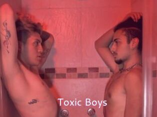 Toxic_Boys