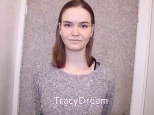 TracyDream