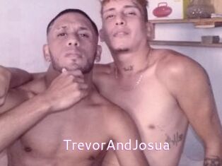 TrevorAndJosua