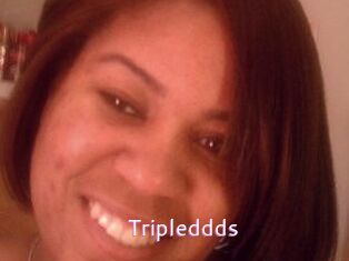 Tripleddds