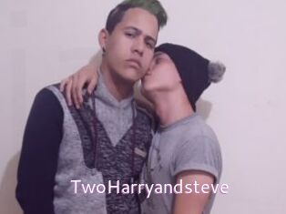 TwoHarryandsteve