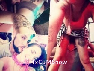 TxCuMShow