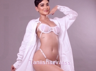 Taniishaevanss