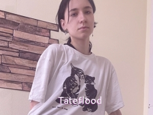 Tateflood