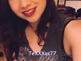 TeXXXas77