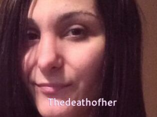 Thedeathofher