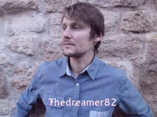 Thedreamer82