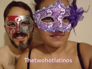 Thetwohotlatinos