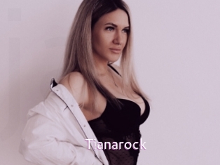 Tianarock