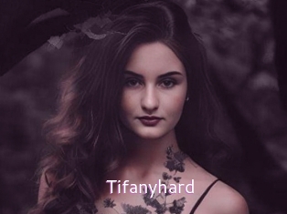 Tifanyhard