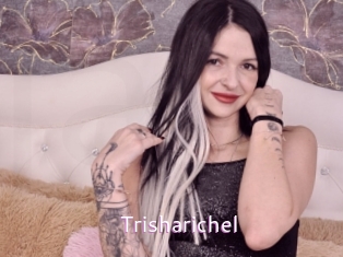 Trisharichel