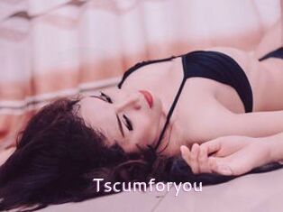 Tscumforyou