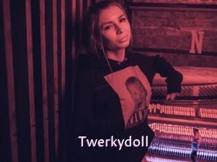 Twerkydoll