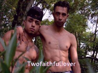 Twofaithfullover