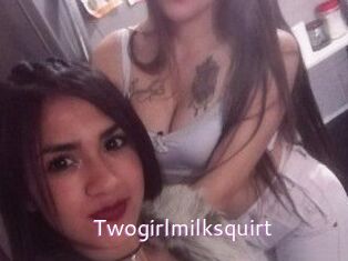 Twogirlmilksquirt