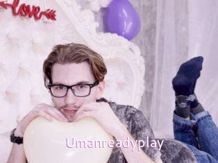 Umanreadyplay