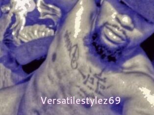 Versatilestylez69