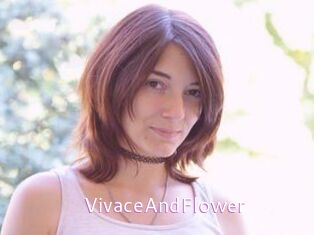 VivaceAndFlower