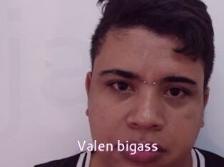 Valen_bigass