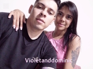 Violetanddominic