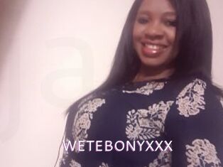 WETEBONYXXX