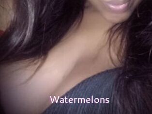 Watermelons