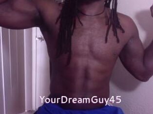 YourDreamGuy45