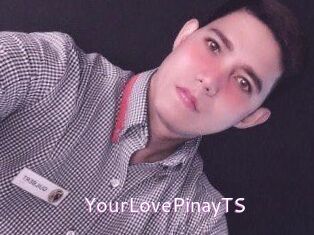 YourLovePinayTS