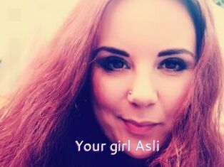 Your_girl_Asli